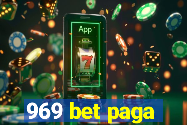969 bet paga